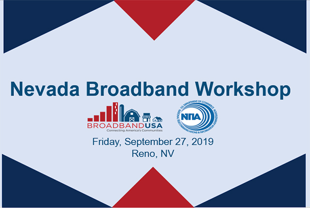 Nevada Broadband Workshop September 27, 2019