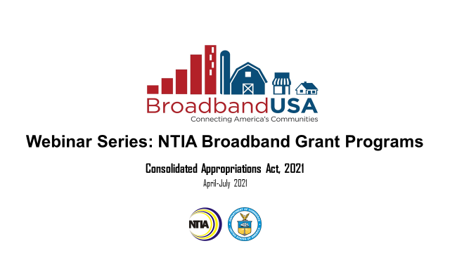 Webinar Series: 2021 NTIA Grant Programs