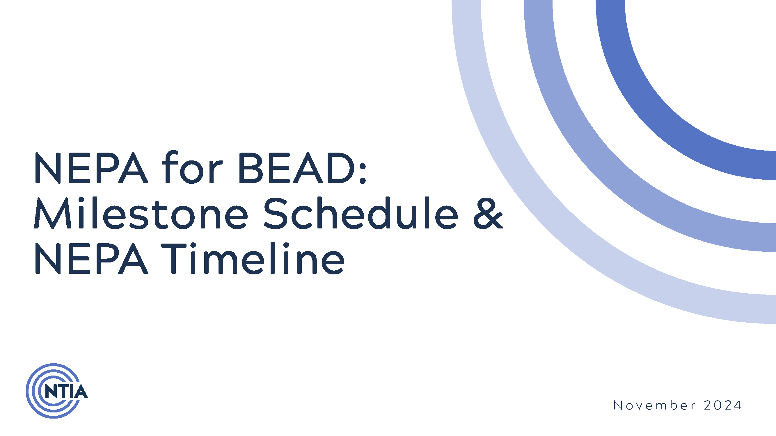 Cover page of NEPA for BEAD Milestone Schedule and NEPA Timeline document.